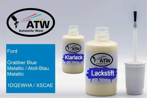 Ford, Grabber Blue Metallic / Atoll-Blau Metallic, 1DQEWHA / XSCAE: 20ml Lackstift + 20ml Klarlack - Set, von ATW Autoteile West.